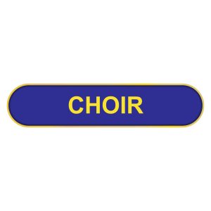 Choir Bar Badge